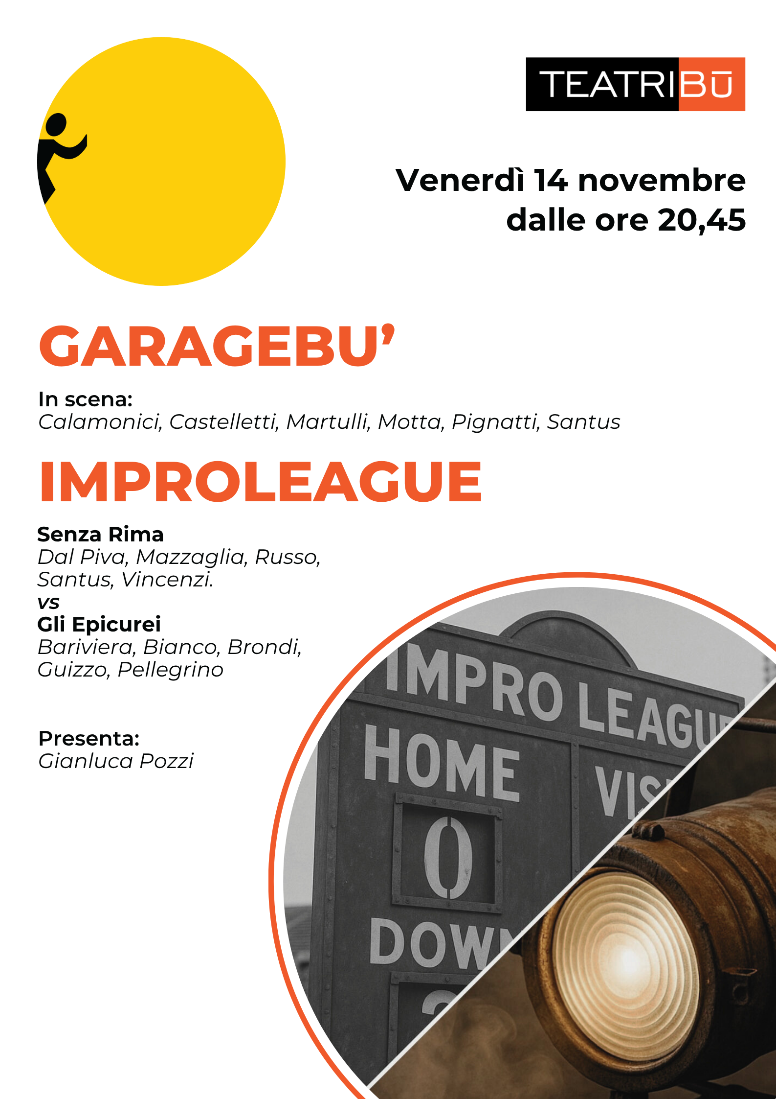 Garagebù + Improleague