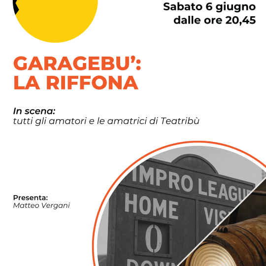 Garagebù – La Riffona - 6 Giugno 2026 - Biglietto Standard