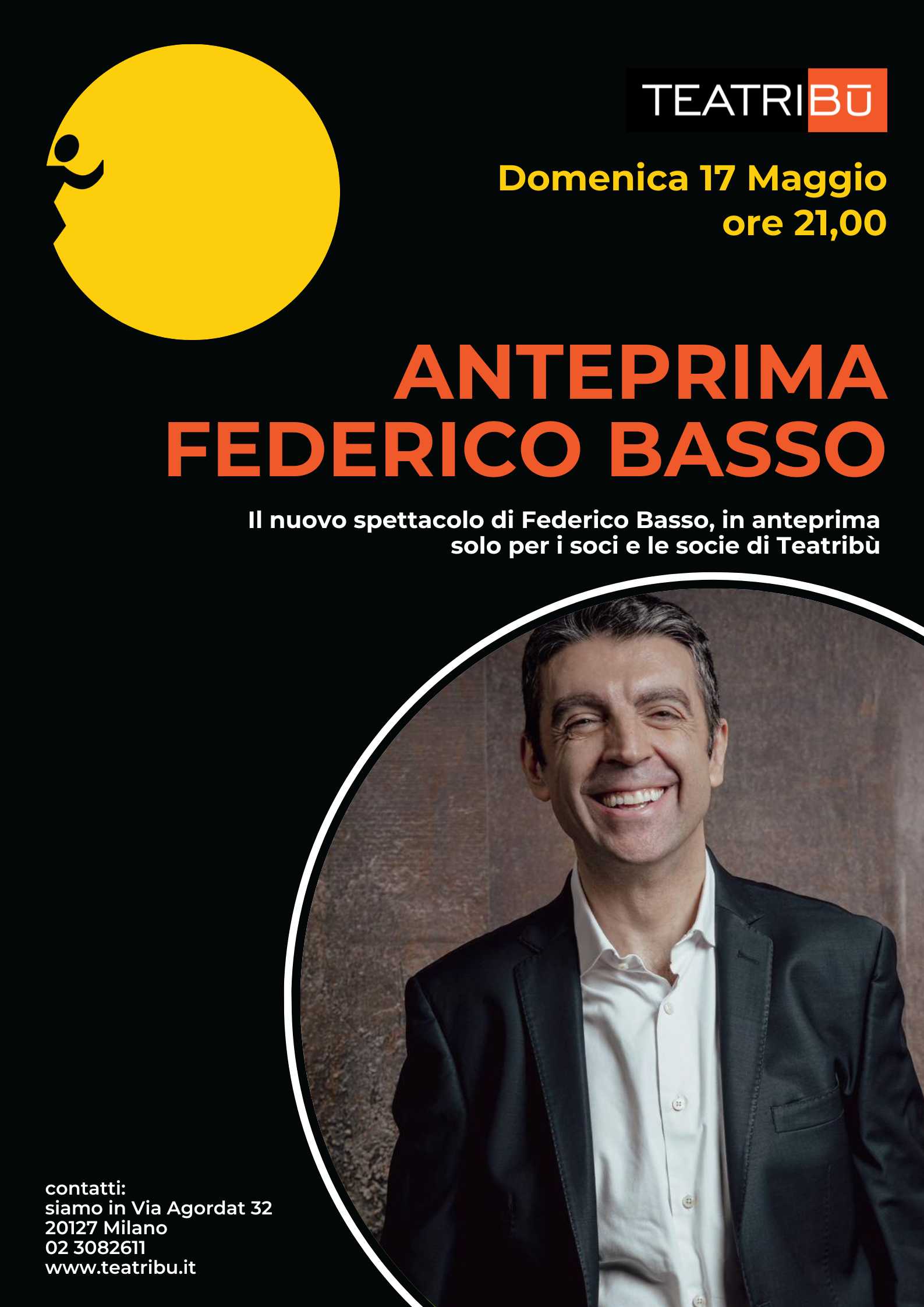 ANTEPRIMA ASSOLUTA : FEDERICO BASSO IN SCENA A TEATRIBU